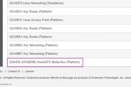 SDA835 (APQ8098) platform: Qualcomm plans new Android TV mediabox powered by Snapdragon 835 processor