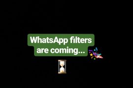 WhatsApp will soon let you add filters to your photos