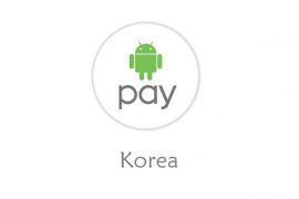 Android Pay to launch in Korea in August