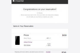 Essential Phone reservations are now being confirmed