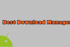 9 Best download managers for Android