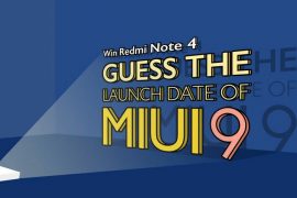 Guess MIUI 9 launch date and win Redmi Note 4 from Xiaomi