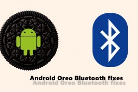 How to fix Android Oreo Bluetooth issues