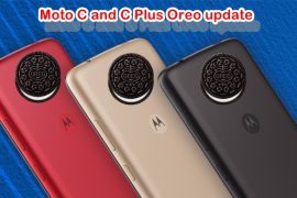 Moto C and C Plus Oreo update: All news and expected release date