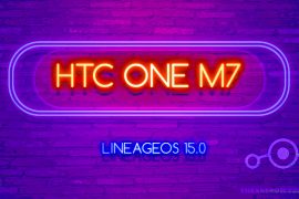 HTC One M7 LineageOS 15.0 ROM based on Android 8.0 Oreo available for download