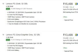 Lenovo P2 deal: Price reduced at Flipkart to INR 13,499 and 15,499 for 3GB and 4GB RAM variant