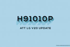 AT&T LG V20 update H91010P improves Wi-Fi calling and HD voice, also brings security patch upto August 2017