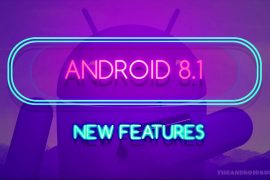 What’s new in Android 8.1 update