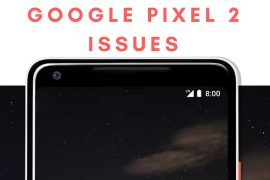 How to fix Pixel 2 high pitched noise and clicking sound problem