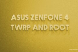 Asus ZenFone 4 Max TWRP recovery and Root guide