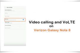 How to enable Video calling and VoLTE on Verizon Galaxy Note 8