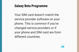 Galaxy Beta Program giving ‘SIM card doesn’t match’ error? Try this fix
