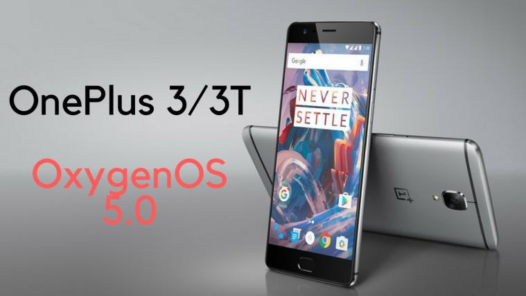 OnePlus 3_3t oxygenOS 5.0