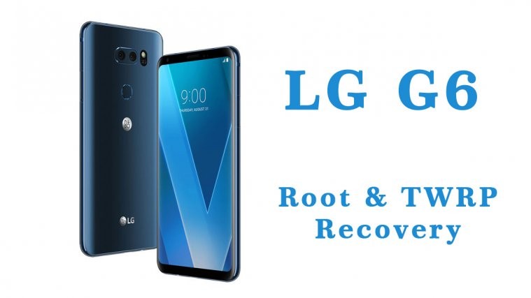 lg g6 root twrp recovery