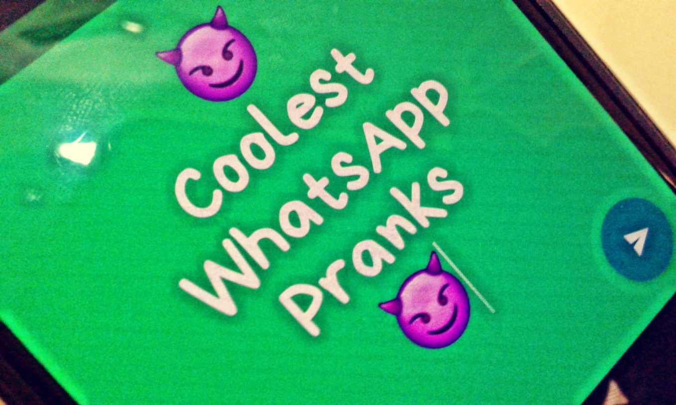 3 coolest WhatsApp pranks to annoy your friends