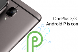 OnePlus gives valuable info on OnePlus 3 and 3T Android Pie update release