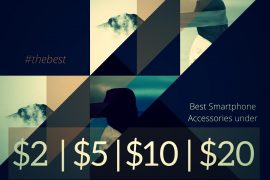 Top cheap smartphone accessories under $2, $5, $10, $20