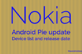 Nokia Android 9 Pie update: Nokia 3 2017 finally gets Pie