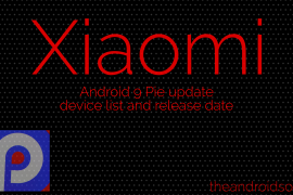 Xiaomi Android 9 Pie update: Stable version available for Poco F1, Mi MIX 2S, Mi 8, Mi 8 Pro, Mi 8 SE, Mi A2, Mi A2 Lite, Mi A1 and Mi Max 3