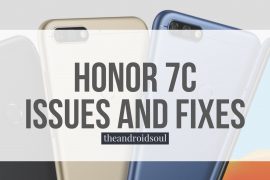 Here are common Honor 7C problems and their respective fixes