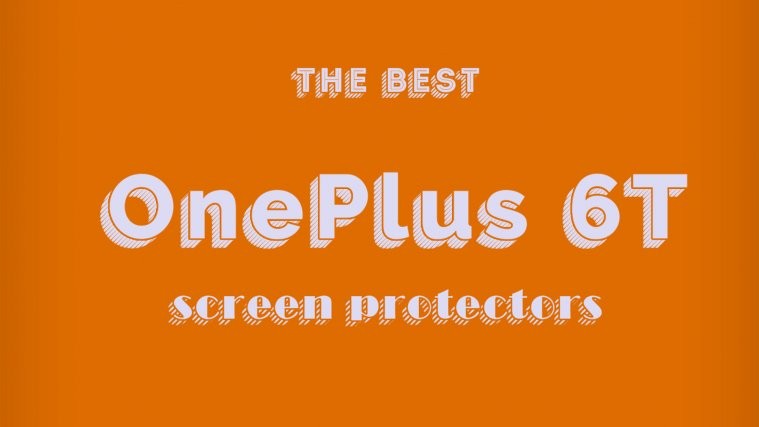 OnePlus 6T screen protectors
