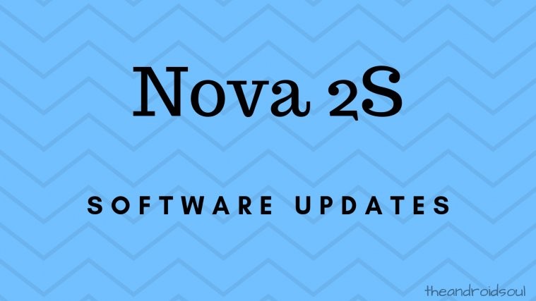 Huawei Nova 2S software updates