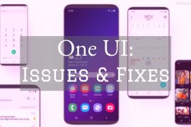 Samsung Galaxy S9 Android Pie beta One UI problems and solutions we know so far