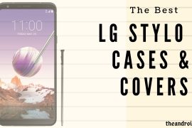 Best cases and covers for LG Stylo 4