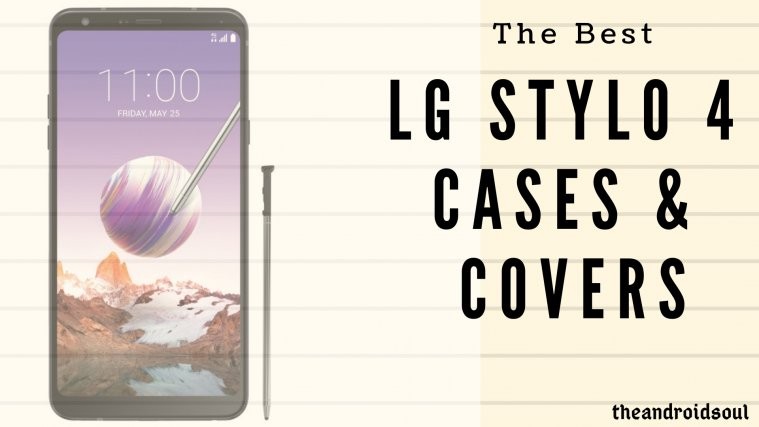 The Best LG Stylo 4 cases and covers