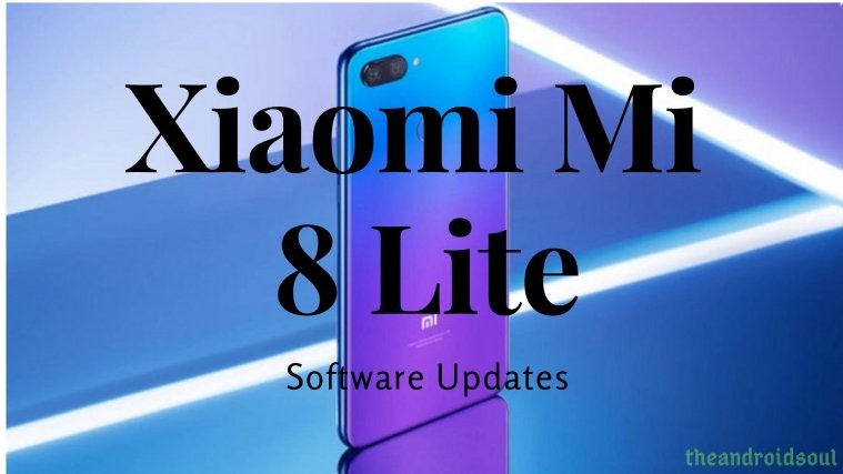 Xiaomi Mi 8 Lite software update