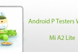 Android Pie update for Mi A2 Lite to arrive soon as Xiaomi asks for beta testers