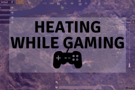 Heating problem when playing games? Know this
