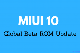 MIUI 10 global beta picks up v9.1.17 with redesigned status bar, bug fixes for video preview, and more