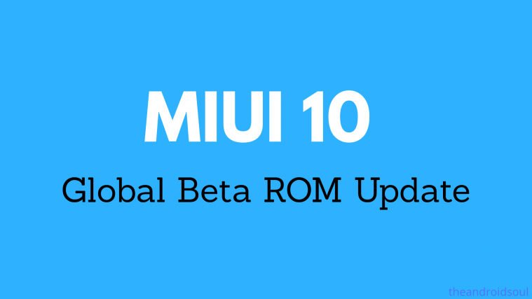MIUI 10 Global beta ROM