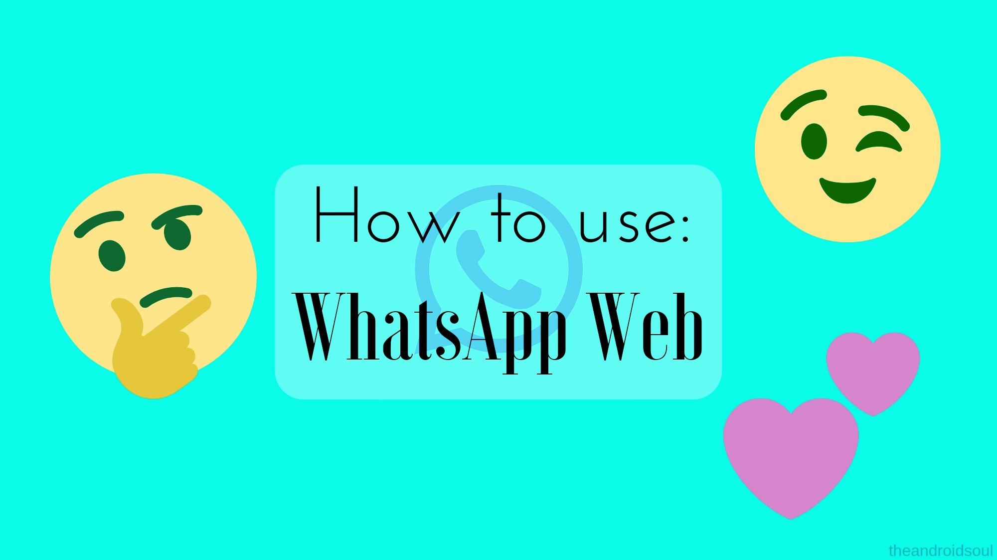 How To Use WhatsApp Web