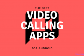 Best Video calling apps on Android