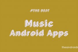 The best 11 Music Apps for Android
