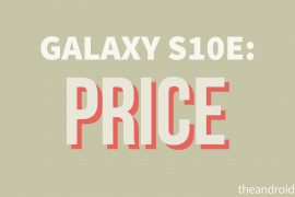 Samsung Galaxy S10e price: What it costs at Samsung, AT&T, Sprint, Verizon, T-Mobile, Best Buy and Amazon