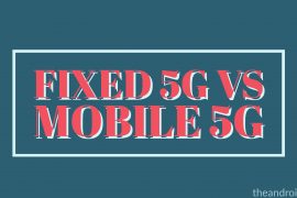 Fixed 5G vs Mobile 5G: All you need to know