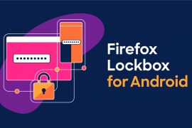Mozilla unveils Firefox Lockbox for Android for managing your passwords