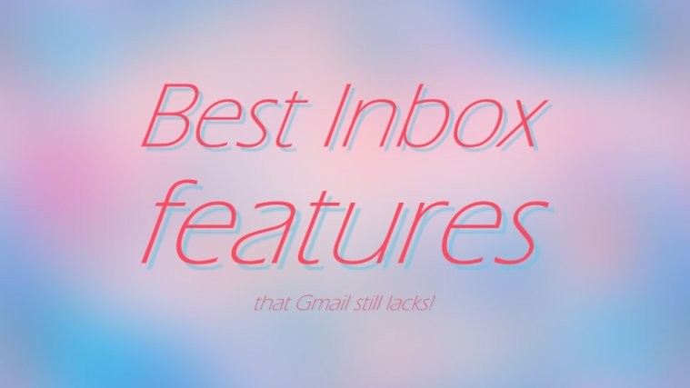 Inbox features