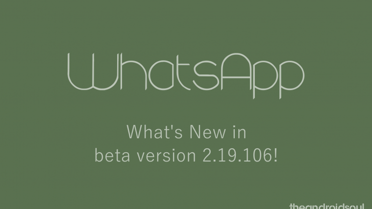 new features in WhatsApp 2.19.106
