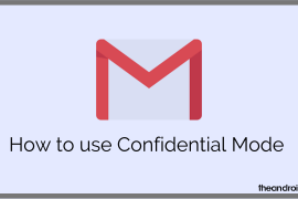 How to use Confidential Mode on Gmail