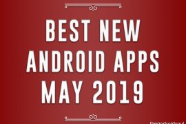 Best new Android apps (May 2019)