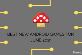 Best new Android games for the month [June 2019]