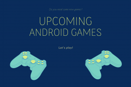 Top upcoming games on Android [March 2020]
