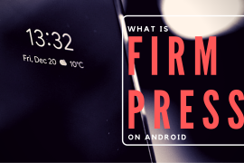 What is Firm Press on Android
