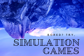 12 Simulation Games on Android That Are Changing The Market of Mobile Gaming
