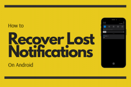 How to recover dismissed notifications on Android