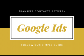 How to transfer all contacts from one Google ID to another